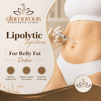 Lipolytic Injections For Belly Fat Dubai & Abu Dhabi