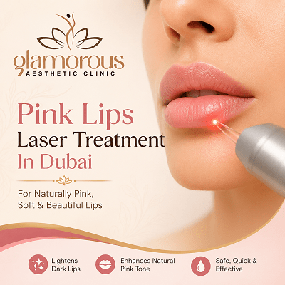 Pink Lips Laser Treatment in Dubai & Abu Dhabi