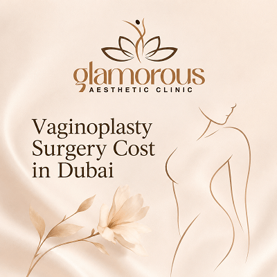 Vaginoplasty Surgery Cost in Dubai & Abu Dhabi